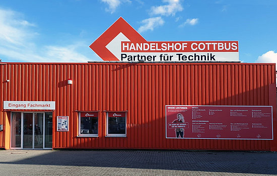 Handelshof Cottbus - Partner für Technik Handelshof Cottbus - Partner für Technik Hauptsitz mit Fachmarkt